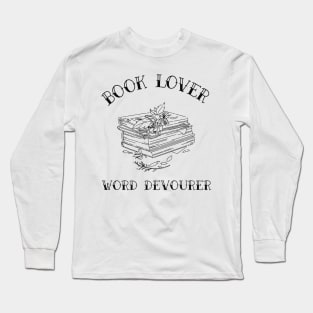 book lover word devourer Long Sleeve T-Shirt